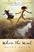 Where the Wind by Rusty Allen Where the Wind by Rusty Allen