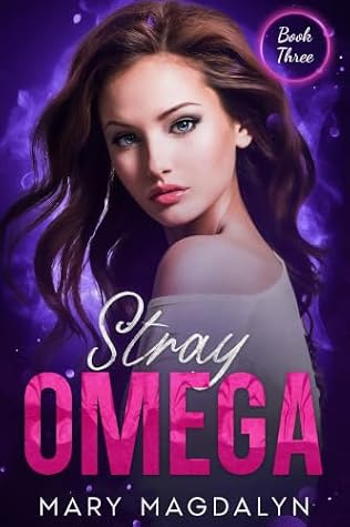 Stray Omega (Tormented Omega Book 3)