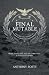 Final Mutable - Book 4 of t...