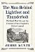 The Man Behind Lightfoot an...