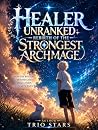 Healer Unranked: ...