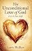 The Unconditional Love of God
