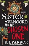 Sister Svangerd a...