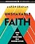 Unshakable Faith Participan...