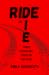 Ride or Die, Three Terrifyi...