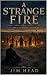 A Strange Fire (Circuit Rid...