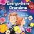 Everywhere Grandma by Denise Cox Everywhere Grandma by Denise Cox