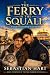 The Ferry in the Squall: A ...