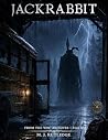 JACKRABBIT (The WEC Archives Book 4) JACKRABBIT (The WEC Archives Book 4)