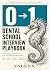 The 0 to 1 Dental School In...