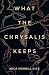 What the Chrysalis Keeps