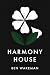 Harmony House