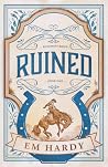 Ruined: A Small T...