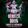The Half-Hearted ...