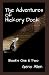 The Adventures of Hickory D...
