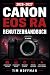 Canon EOS Ra BENUTZERHANDBU...
