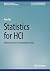 Statistics for HCI: Making ...
