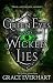 Green Eyes and Wicked Lies (The Silent Guardians Book 1)