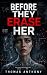 Before They Erase Her (Odra...