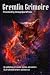 Gremlin Grimoire by Ryan Walraven