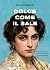 Dolce come il sale (Italian Edition)
