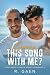 Dance This Song With Me? (Aunt Macie's Lonely Hearts Club - B... by R. Gaen Dance This Song With Me? (Aunt Macie's Lonely Hearts Club - B... by R. Gaen