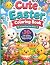 Cute Easter Coloring Book: ...