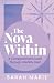 The Nova Within: A Compassi...