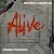 Alive - Getrennte Wege: Ali...