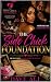 THE SIDE CHICK FOUNDATION by DAVE ALI
