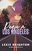 Peaje a Los Ángeles by Lexie Brighton