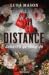 Distance - Direito ao Coração by Luna Mason