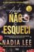 Ainda não Te esqueci (The Lasker Brothers #3)