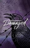 Damaged