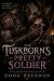 The Tuskborn’s Pretty Soldi...