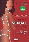 A política sexual...