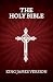 The Holy Bible