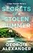Secrets of a Stolen Summer:...