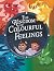 The Kingdom of Colourful Feelings by Catherine V Rivers The Kingdom of Colourful Feelings by Catherine V Rivers