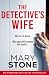 The Detective's Wife: An absolutely gripping and unputdownable psychological thriller packed with nail-biting twists