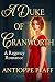 A Duke of Cranworth: A Rege...