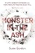 Monster in the Ash
