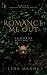 Romance Me Out by Lena Madok Romance Me Out by Lena Madok