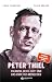 Peter Thiel: Palantir, der ...