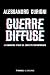 Guerre diffuse: La dimensio...