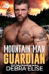Mountain Man Guardian (Mountain Men of Pineville #7)
