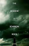 The Horror of Sca...