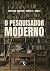 O pesquisador moderno