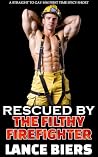 Rescued By The Fi...