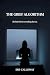 The Grief Algorithm (The Ma...